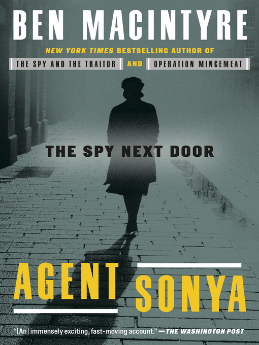 Title details for Agent Sonya by Ben Macintyre - Wait list